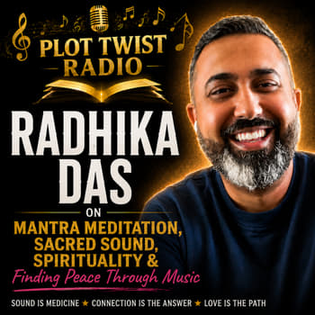 Radhika Das on Mantra Meditation, Sacred Sound, Spirituality &amp; Finding Peace Through Music