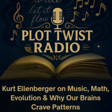 Kurt Ellenberger on Music, Math, Evolution & Why Our Brains Crave Patterns