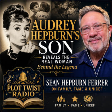 Audrey Hepburn's Son Reveals the Real Woman Behind the Legend: Sean Hepburn Ferrer on Family, Fame & UNICEF