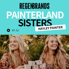 #52 - Hayley Painter @ Painterland Sisters - Regenerative Skyr Yogurt Safeguarding The Family Farm