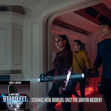 Strange New Worlds: The Griffin Incident