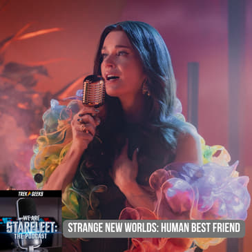 Strange New Worlds: Human Best Friend