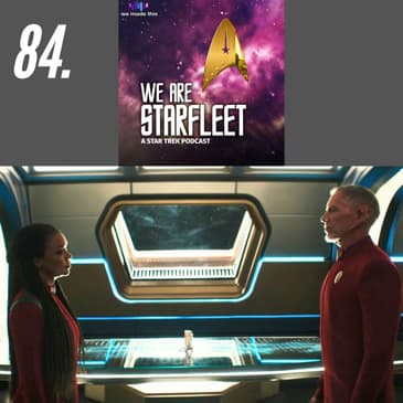 84: Discovery S5E04 "Face The Strange"