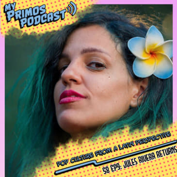 S8 EP9: Jules Rivera returns