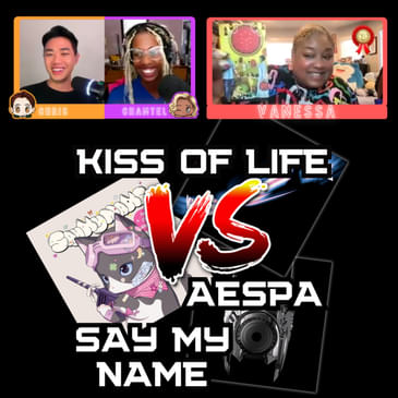 Pop Off: KISS OF LIFE vs SAY MY NAME vs aespa (October 2024 Comebacks) with Vanessa Jefferson