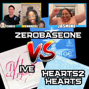 Pop Off: IVE vs ZEROBASEONE vs Hearts2Hearts (January 2025) with Jasmine Stephen