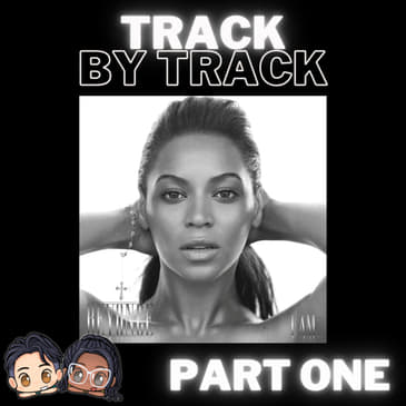 Beyoncé "I AM..." - Her Most Overlooked Project?