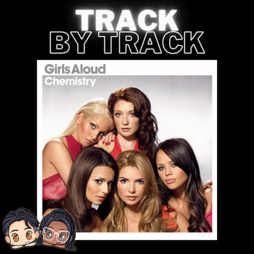 Girls Aloud "Chemistry" - One of the Best Girl Group Albums Ever?