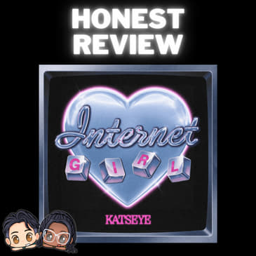 KATSEYE “Internet Girl” - Baby Voice, Zucchini...Pop Genius or Total Trainwreck?