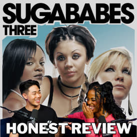 Sugababes "Three" Track by Track: 2.0 at their peak?