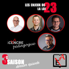 Le Cancre Pédagogue reçoit Sylvain Duclos, Mathieu Mercier et Sylvain Dancause, pour parler des enjeux de la loi 23.