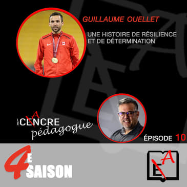 Saison 4 Épisode 10: Le Cancre Pédagogue reçoit Guillaume Ouellet, Para athlète canadien.
