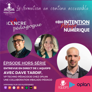 Balado Pédago avec Dave Tardif de Oplan à l'AQUOPS