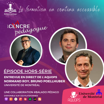Balado Pédago avec Normand Roy et Bruno Poellhuber