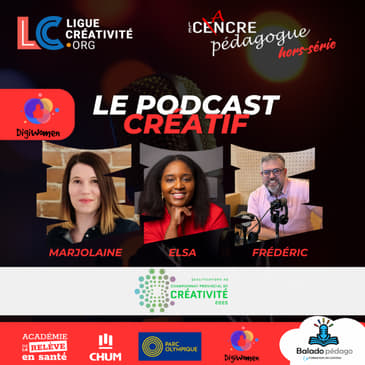 Le Cancre Pédagogue hors-série avec DigiWomen (Le Podcast Créatif)