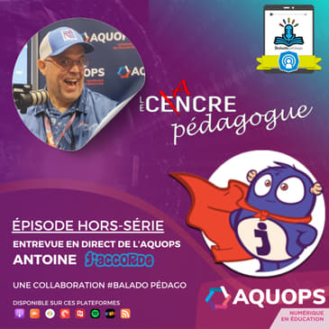 Hors série: Le Cancre à l'AQUOPS avec Antoine de la compagnie j'accorde.