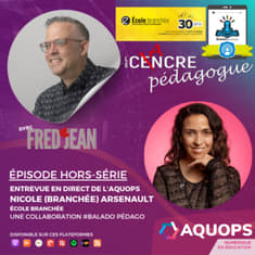 Épisode hors-série avec Nicole Arsenault de l'École branchée