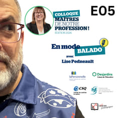 Maitres de notre profession avec Lise Pedneault directrice du développement des affaires chez Caisse Desjardins de l'Éducation.