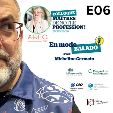 Maitres de notre profession avec Micheline Germain présidente de l'AREQ
