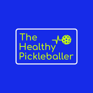 The Healthy Pickleballer