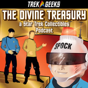 The Divine Treasury: A Star Trek Collectibles Podcast