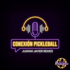 Podcast Conexión Pickleball