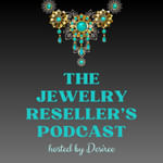 Maximize Your Margins: Pricing Strategies for Jewelry Resellers - Episode #81
