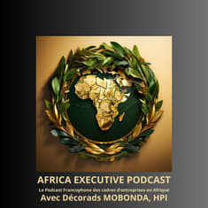 Africa Executive Podcast - Le Talk - Personnalités Toxiques au travail. Quelles Solutions - Avec Barbara SUIGO