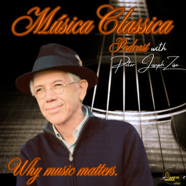 Classica Musica with Dr. Peter Zisa