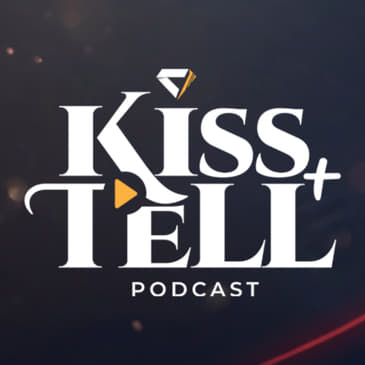 Kiss and Tell