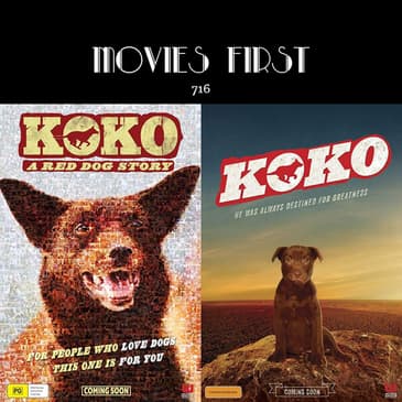 716: Koko: A Red Dog Story (Biography, Comedy) (the @MoviesFirst review)