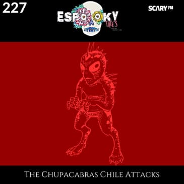 The Chupacabras Chile Attacks