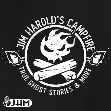 Skinwalker Sightings by Jim Harold's Campfire