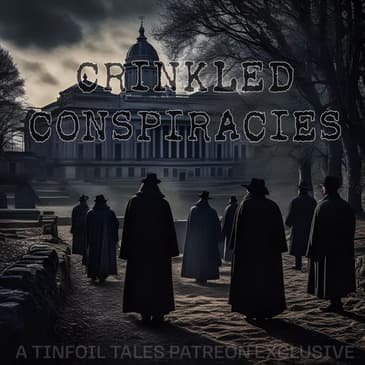Crinkled Conspiracies