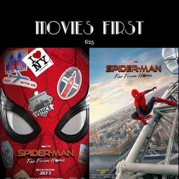 625: Spider-Man: Far From Home (a review)