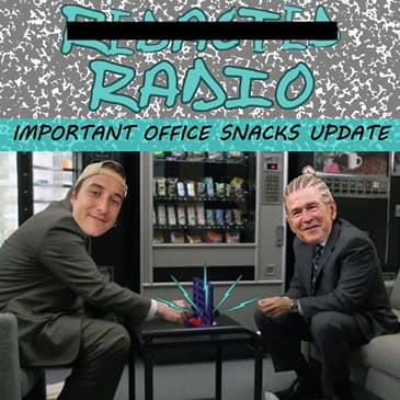 70 - Important Office Snacks Update