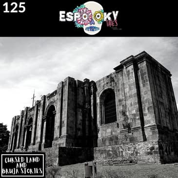 Cursed Land and Bruja Stories