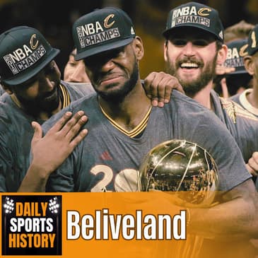 Cleveland Cavaliers' Historic 2016 NBA Finals Comeback