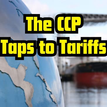 The CCP Taps to Tariffs