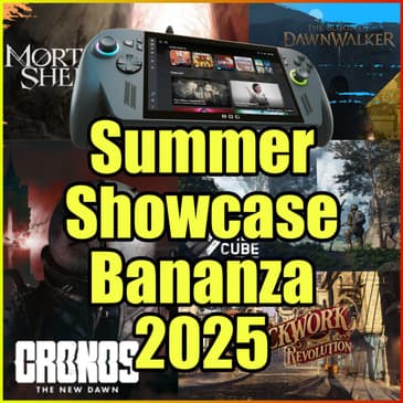 Our Game Showcase Picks & Xbox Rog Ally Reaction