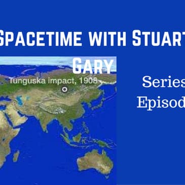 71: Confirmation that Tunguska was caused by asteroid airburst