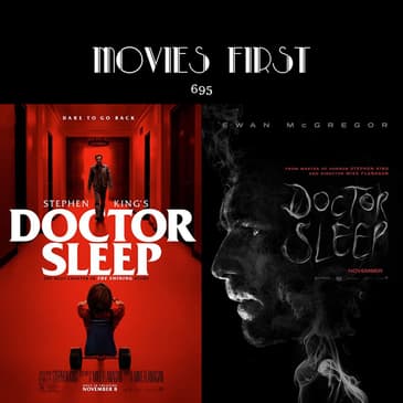 695: Doctor Sleep (the @Movies First review)