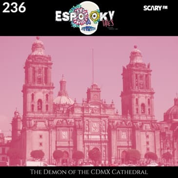 The Demon of the CDMX Cathedral