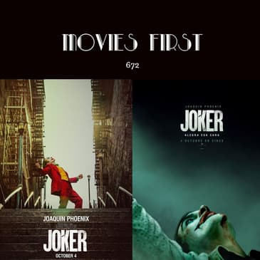 672: Joker (Crime, Drama, Thriller) (the @MoviesFirst review)