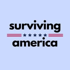 Surviving America 056: Does America Have the Stomach to be a Nation?