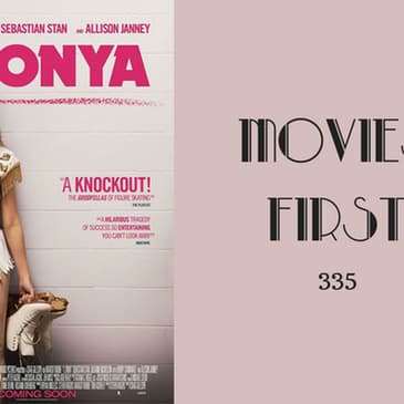 335: I, Tonya - Movies First with Alex First