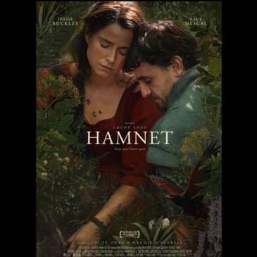 Grief and Genius: The Heart of 'Hamnet'