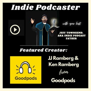 JJ Ramberg and Ken Ramberg from Goodpods