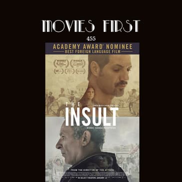 455: The Insult (L'insulte)