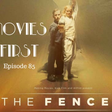 87: The Fencer (Russian) - Movies First with Alex First & Chris Coleman Eisode 85